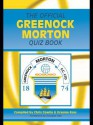 The Official Greenock Morton Quiz Book - Chris Cowlin