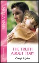 The Truth about Toby - Cheryl St.John