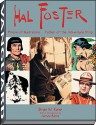 HAL FOSTER PB: Prince of Illustrators, Father of the Adventure Strip - Brian Kane, J. David Spurlock, James Bama