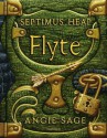 Septimus Heap - Flyte (German Edition) - Angie Sage, Mark Zug, Reiner Pfleiderer