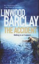 The Accident - Linwood Barclay