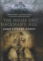 The House on Hackman's Hill - Joan Lowery Nixon