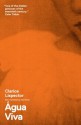 Água Viva (New Directions Paperbook) - Clarice Lispector, Benjamin Moser, Stefan Tobler