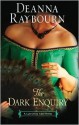 Dark Enquiry - Deanna Raybourn