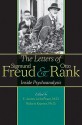 The Letters of Sigmund Freud and Otto Rank: Inside Psychoanalysis - Sigmund Freud, Otto Rank, Robert Kramer, Gregory C. Richter