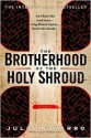 The Brotherhood of the Holy Shroud - Julia Navarro, Andrew Hurley