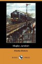 Mugby Junction (Dodo Press) - Charles Dickens