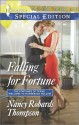 Falling for Fortune - Nancy Robards Thompson