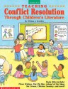 Teaching Conflict Resolution Through Children's Literature - William J. Kreidler, James Graham Hale