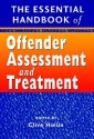 The Essential Handbook of Offender Assessment and Treatment - Clive R. Hollin