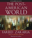 The Post-American World - Fareed Zakaria