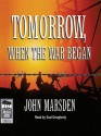 Tomorrow, When the War Began - John Marsden