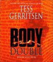 Body Double: A Rizzoli & Isles Novel (Rizzoli and Isles #4) - Tess Gerritsen