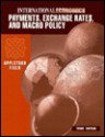 International Economics: Payments, Exchange Rates, and Macro Policy - Dennis R. Appleyard, Alfred J. Field