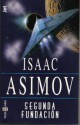 Segunda Fundación (Fundación, #3) - Isaac Asimov