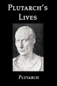 Selections from Plutarch's Lives - Plutarch