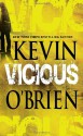 Vicious - Kevin O'Brien