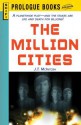 The Million Cities - J.T. McIntosh