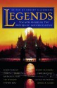 Legends - Orson Scott Card, Terry Goodkind, Robert Silverberg, Robert Jordan