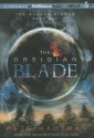 The Obsidian Blade - Pete Hautman, Joshua Swanson