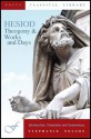 Hesiod's Theogony and Works & Days (Focus Classical Library) - Hesiod, Stephanie Nelson, Richard Caldwell