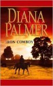 Iron Cowboy - Diana Palmer