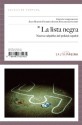 La lista negra. Nuevos culpables del policial español. - Alex Martín Escribá, Javier Sanchez Zapatero, Domingo Villar, Óscar Urra, Carles Quílez, Javier Puebla, Carlos M. Ortega Vilas, José Ángel Mañas, Laura Malasana, Antonio Jiménez Barca, Luis Gutiérrez Maluenda, Joaquin Guerrero-Casasola, Luis García Jambrina, Empar Fer