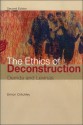 The Ethics of Deconstruction: Derrida and Levinas - Simon Critchley