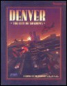 Denver: The City of Shadows (Shadowrun) [Boxed Set] - Nigel Findley