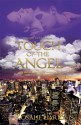 Touch of the Angel - Rosalie Lario