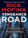 Vengeance Road - Rick Mofina