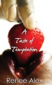 A Taste of Temptation (Love Spectrum Romance) - Renee Alexis