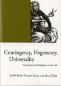 Contingency, Hegemony, Universality: Contemporary Dialogues on the Left - Judith Butler, Ernesto Laclau, Slavoj Žižek