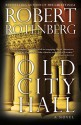 Old City Hall - Robert Rotenberg