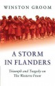 A Storm In Flanders (Cassell Military Paperbacks) - Winston Groom