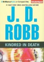 Kindred in Death (In Death, #29) - J.D. Robb, Susan Ericksen