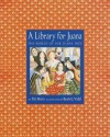 A Library for Juana - Pat Mora, Beatriz Vidal