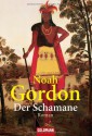 Der Schamane - Noah Gordon