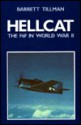 Hellcat, the F6F in World War II - Barrett Tillman