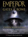 The Gates of Rome (Emperor) - Conn Iggulden