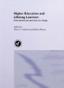 Higher Education and Lifelong Learning: International Perspectives on Change - Hans Schuetze, Maria Slowey