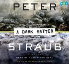 A Dark Matter - Peter Straub, Robertson Dean