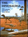 The Dinosauria - David B. Weishampel