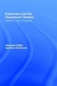 Feminism and the Classroom Teacher: Research, Praxis, Pedagogy - Sara Delamont