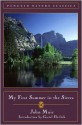 My First Summer in the Sierra - John Muir, Gretel Ehrlich