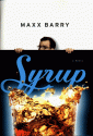 Syrup - Max Barry