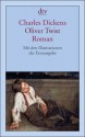 Oliver Twist: Roman - Charles Dickens, Gustav Meyrink