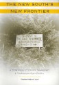 The New South's New Frontier: A Social History of Economic Development in Southwestern North Carolin - Stephen Wallace Taylor