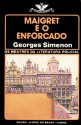 Maigret e o Enforcado (Colecção Vampiro, #557) - Georges Simenon, Eduardo Saló