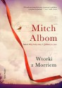 Wtorki z Morriem - Mitch Albom